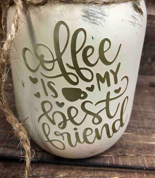 Painted Best Friend Coffee Pint Votive Jar (Tea light not included)